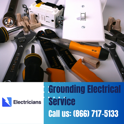 Grounding Electrical Services by Saint Cloud Electricians | Safety & Expertise Combined